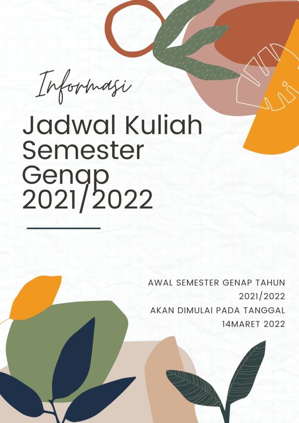Informasi Jadwal Kuliah Semester Genap tahun Akademik 2021/2022