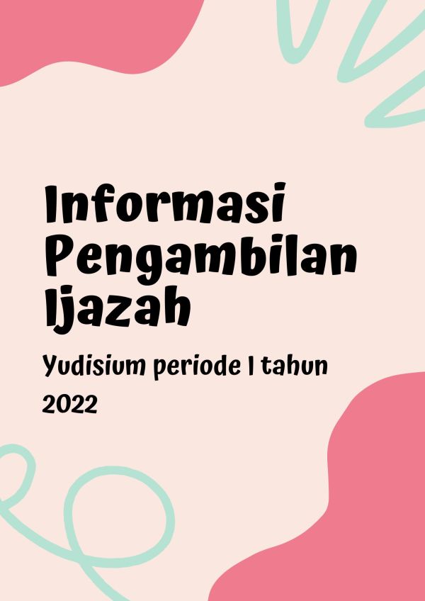 INFORMASI PENGAMBILAN IJAZAH