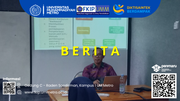 FKIP UM Metro Gelar Workshop Asesmen CPL, Perkuat Jaminan Mutu Lulusan Profetik dan Profesional