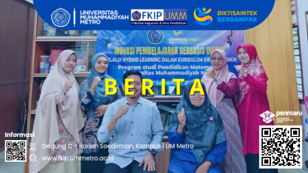 Pendidikan Matematika FKIP UM Metro Dorong Inovasi Pembelajaran Digital melalui Hybrid Learning Berbasis OBE–MBKM
